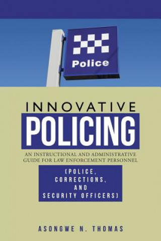 Könyv Innovative Policing Asongwe N Thomas