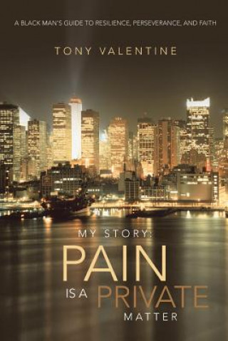 Libro My Story Tony Valentine