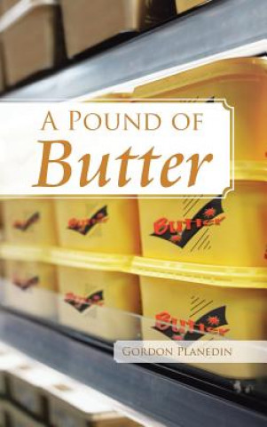 Kniha Pound of Butter Gordon Planedin