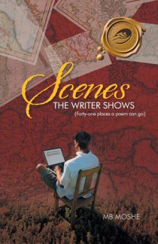 Kniha Scenes the Writer Shows Mb Moshe
