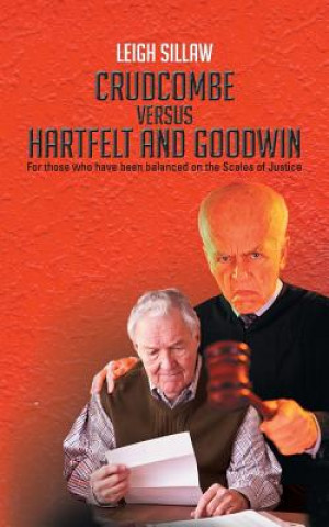 Książka Crudcombe Versus Hartfelt and Goodwin Leigh Sillaw