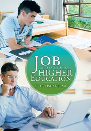 Carte Job Satisfaction in Higher Education Titus Oshagbemi