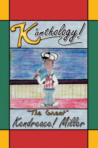 Książka K'Anthology The Great Kendreace! Miller