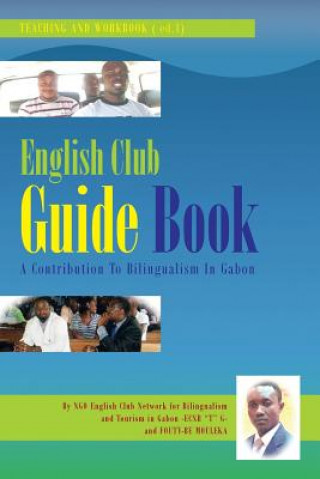Könyv English Club Guide Book Fouty-Be Mouleka