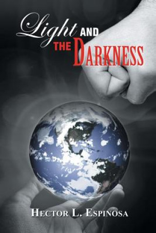 Book Light and the Darkness Hector L Espinosa