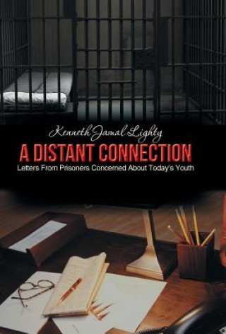 Книга Distant Connection Kenneth Jamal Lighty