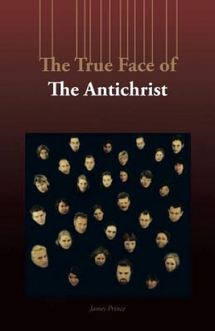 Buch True Face of the Antichrist James Prince