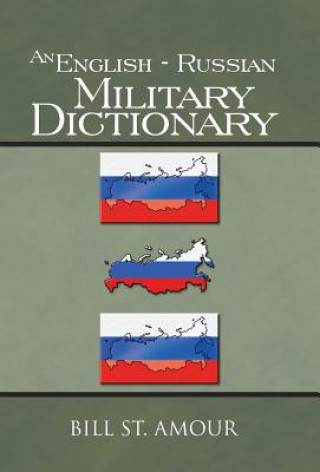 Book English - Russian Military Dictionary Bill St Amour