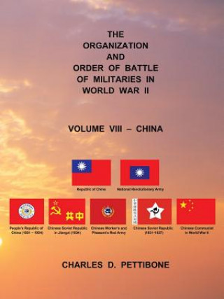 Книга Organization and Order of Battle of Militaries in World War II Charles D Pettibone