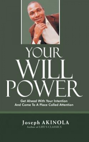 Book Your Will Power Joseph Akinola