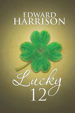 Könyv Lucky 12 Harrison