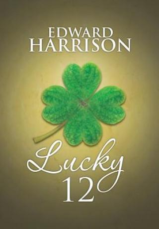 Kniha Lucky 12 Harrison