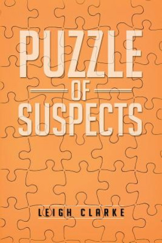 Książka Puzzle of Suspects Leigh Clarke