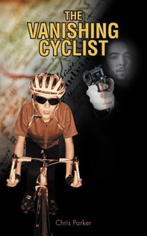 Livre Vanishing Cyclist Chris Parker