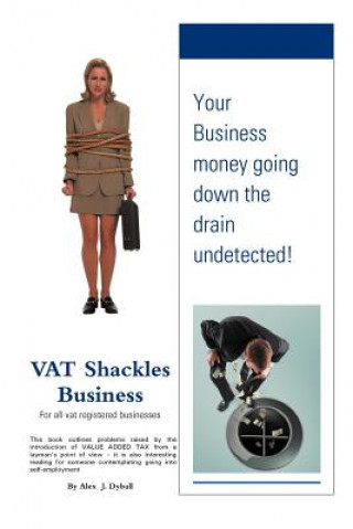 Βιβλίο VAT Shackles Business Alex J Dyball