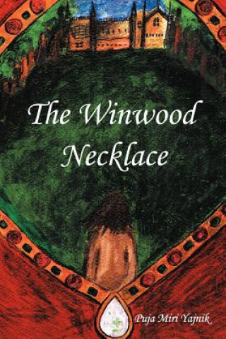 Kniha Winwood Necklace Puja Miri Yajnik