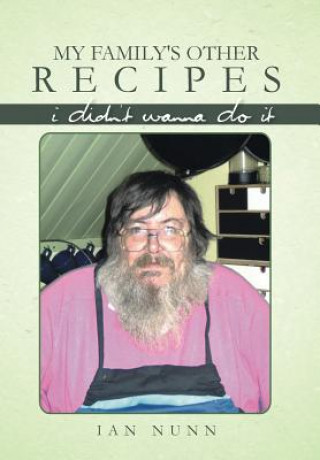Carte My Family's Other Recipes Ian Nunn