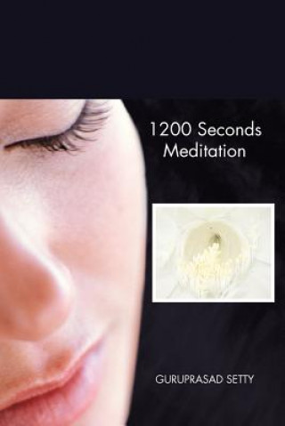 Carte 1200 Seconds Meditation Guruprasad Setty