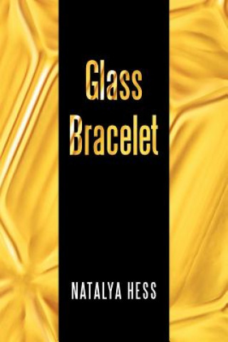 Libro Glass Bracelet Natalya Hess