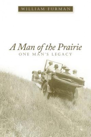 Kniha Man of the Prairie William Furman