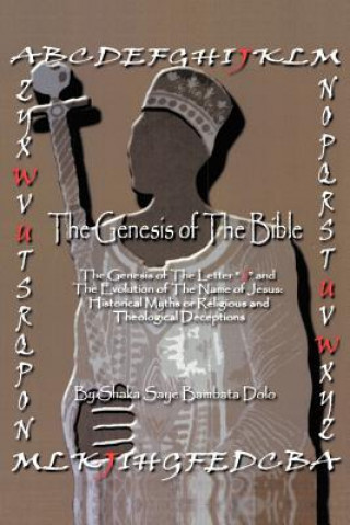 Kniha Genesis of the Bible Shaka Saye Bambata Dolo