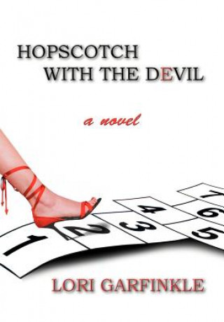 Livre Hopscotch With The Devil Lori Garfinkle