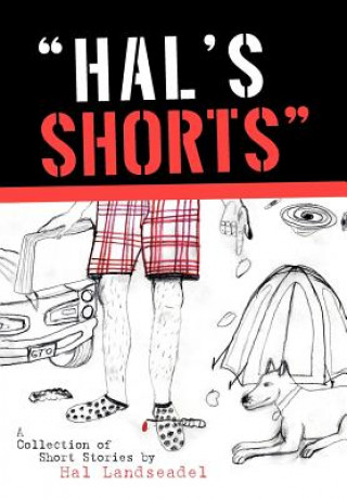 Livre "Hal's Shorts" Hal Landseadel