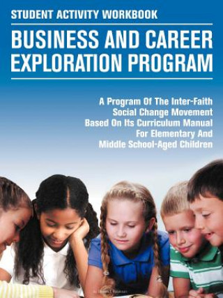 Książka Student Activity Workbook Business and Career Exploration Program Steven T Robinson