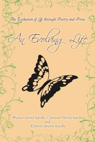 Knjiga Evolving Life Dennis Jerome Randle