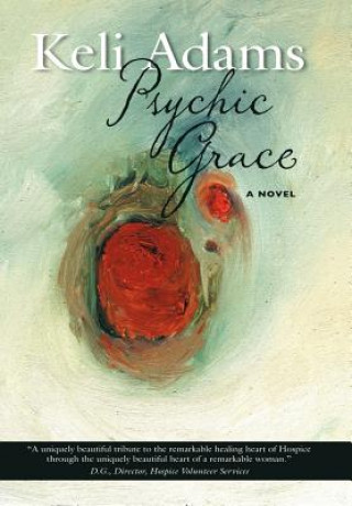 Książka Psychic Grace Keli Adams