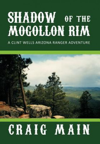 Knjiga SHADOW of the MOGOLLON RIM Craig Main