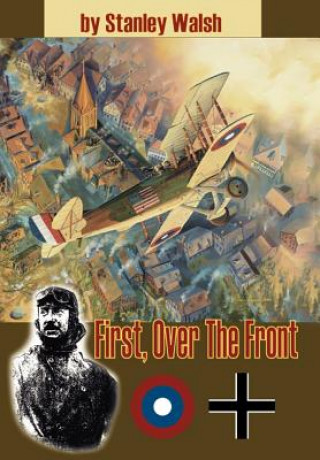 Libro First Over the Front William G Schauffler