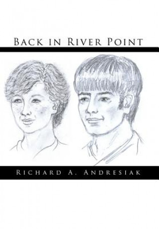 Książka Back in River Point Richard A Andresiak