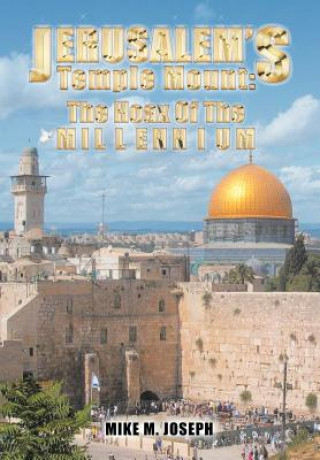 Carte Jerusalem's Temple Mount Mike M Joseph