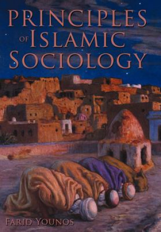 Książka Principles of Islamic Sociology Farid Younos