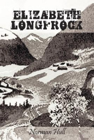 Book Elizabeth Longfrock Norman Hull