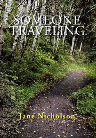 Buch Someone Traveling Jane Nicholson