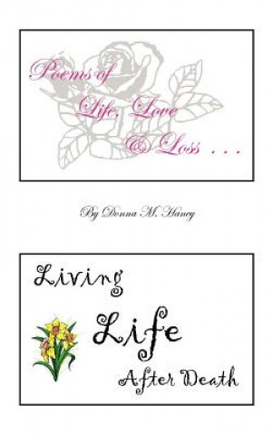 Kniha Poems of Life, Love and Loss Donna M Haney