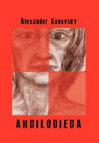 Livre Andilouieda Alexander Kanevsky