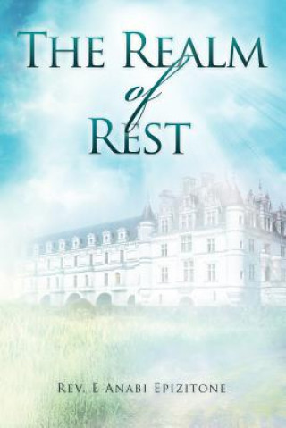 Книга Realm of Rest Rev E Anabi Epizitone