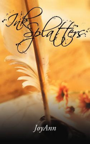 Knjiga Ink Splatters Joyann