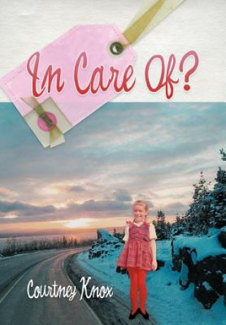 Libro In Care Of? Courtney Knox