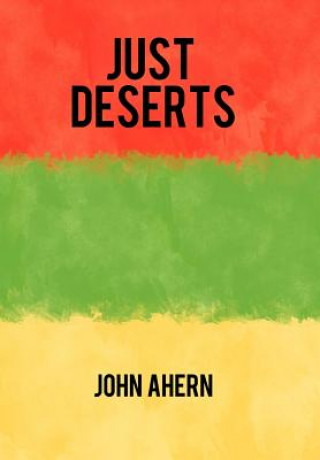Kniha Just Deserts John Ahern