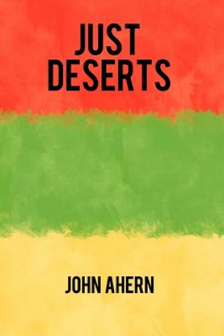 Knjiga Just Deserts John Ahern