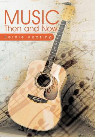 Kniha Music Bernie Keating