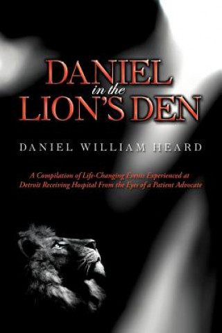 Livre Daniel in the Lion's Den Daniel William Heard