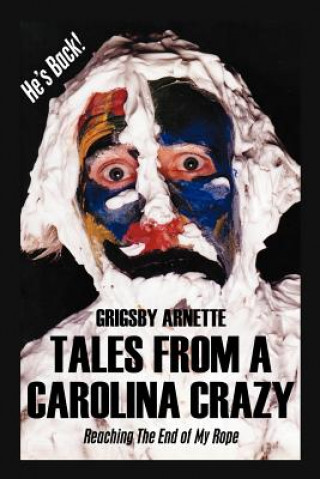 Livre Tales from A Carolina Crazy Grigsby Arnette