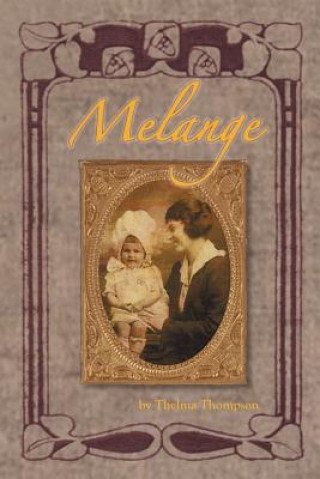 Libro Melange Thelma Thompson