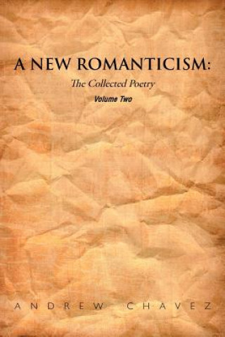 Книга New Romanticism Andrew Chavez