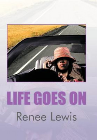 Könyv Life Goes On Renee Lewis